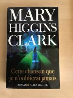 Französischer Roman/ Mary Higgins Clark Baden-Württemberg - Oberhausen-Rheinhausen Vorschau