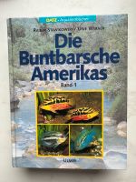 Die Buntbarsche Amerikas Band 1 Niedersachsen - Salzhausen Vorschau