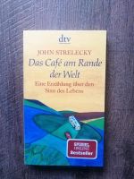 Das Café am Rande der Welt v. John Strelecky Bayern - Schwenningen Vorschau