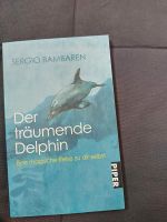 Buch der traumende Delphin Nordrhein-Westfalen - Bornheim Vorschau
