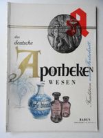 Das deutsche Apothekenwesen - Tradition und Fortschritt, von 1957 Baden-Württemberg - Königsbach-Stein  Vorschau