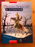 Schulbuch Praxis: Sprache und Literatur, Gymnasium 6 Niedersachsen - Ilsede Vorschau