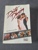 Dirty Dancing Das Buch zum Film Sachsen-Anhalt - Bitterfeld Vorschau