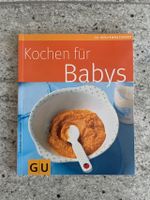 GU Kochen für Babys, top Zustand! Bayern - Scheidegg Vorschau