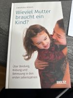 Wie viel Mutter braucht ein Kind / Bindung Hannover - Ahlem-Badenstedt-Davenstedt Vorschau