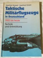 Taktische Militärflugzeuge in Deutschland 1925 bis heute, J Dress Baden-Württemberg - Nürtingen Vorschau