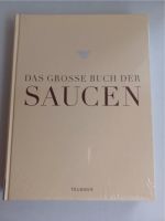 NEU Teubner - "Das große Buch der Saucen", inkl. vers. Versand Baden-Württemberg - Öhningen Vorschau