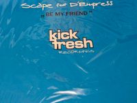 Vinyl Maxi Scape feat. D'Empress - Be My Friend Kr. München - Haar Vorschau