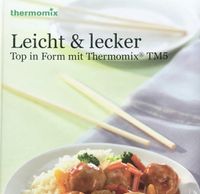 Kochbuch Vorwerk Thermomix LEICHT & LECKER Niedersachsen - Bovenden Vorschau