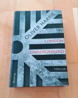 Oliver Harris London Underground Thriller Krimi Buch gebunden Baden-Württemberg - Donaueschingen Vorschau