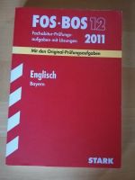 FOS-BOS 12 Fachabitur-Prüfungsaufgaben + Lösungen 2011 Englisch Bayern - Roßlaich Vorschau