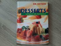 Desserts aufregend süße Nachspeisen Dr. Oetker Buch Niedersachsen - Meppen Vorschau