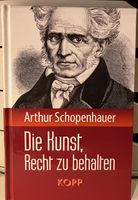 Die Kunst, Recht zu behalten  Arthur Schopenhauer - neues Buch Niedersachsen - Braunschweig Vorschau