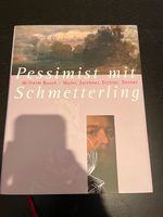 Wilhelm Busch Pessimist mit Schmetterling Buch Altona - Hamburg Rissen Vorschau