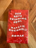 Buch Natalie Buchholz - Der rote Swimmingpool, neu OVP Innenstadt - Köln Altstadt Vorschau