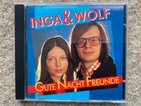 Inga & Wolf - Gute Nacht Freunde –  CD Berlin - Gatow Vorschau