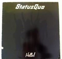 LP / Status Quo „Hello“ Nordrhein-Westfalen - Düren Vorschau