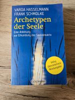 Archetypen der Seele - Versand Hasselmann / Frank Schmolke Rheinland-Pfalz - Neustadt an der Weinstraße Vorschau