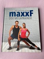 maxx F - Der Megatrainer - Buch Bayern - Erlangen Vorschau