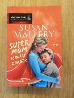 SUPERMOM SCHLÄGT ZURÜCK - SUSAN MALLERY Niedersachsen - Oldenburg Vorschau