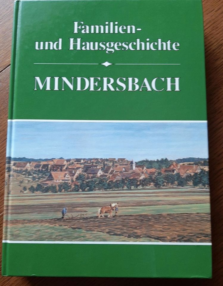 Mindersbach Haus- und Familiengeschichte in Ostelsheim