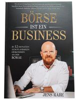 Börse ist ein Business | Jens Rabe | NEU Niedersachsen - Seevetal Vorschau