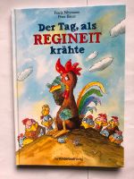 Der Tag, als Regineit krähte - von 1994 Mecklenburg-Vorpommern - Greifswald Vorschau