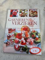 Kochbuch Garnieren und Verzieren Otus Verlag 2008 Sachsen-Anhalt - Halle Vorschau