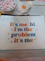 I'm the problem it's me Hi ⭐ Taylor Swift Tasche Make-up bag Hessen - Kassel Vorschau