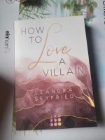 How to Love a Villain mit Farbschnitt & Unterschrift Dortmund - Innenstadt-West Vorschau