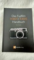 Fuji Fujifilm X100S  X100T Buch Handbuch Niedersachsen - Bad Salzdetfurth Vorschau