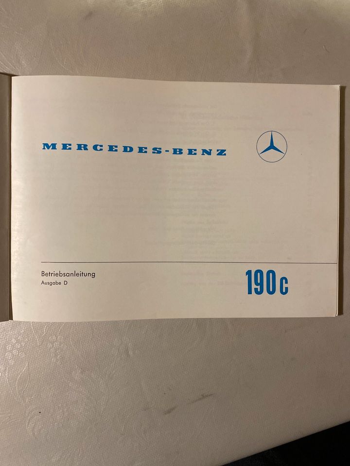Mercedes-Benz 190c. Betriebsanleitung Ausgabe C in Mühlhausen i.d. Oberpfalz
