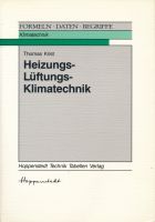 Heizungs-, Lüftungs-, Klimatechnik : Formeln, Daten, Begriffe Baden-Württemberg - Reichenau Vorschau