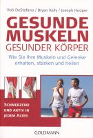 Gesunde Muskeln - gesunder Körper, Taschenbuch von Rob DeStefano Baden-Württemberg - Waiblingen Vorschau