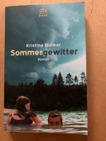 Sommergewitter Kristina Dunker Roman wie neu Bayern - Uttenreuth Vorschau