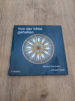 Buch "Von der Mitte gehalten" Gernot Candolini, Miriam Ferstl Bayern - Teunz Vorschau