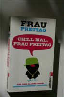 Frau Freitag - Chill mal, Frau Freitag (Realsatire) Nordrhein-Westfalen - Eschweiler Vorschau