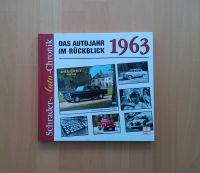 Das Autojahr im Rückblick 1963 / Schrader Auto Chronik Thüringen - Arnstadt Vorschau