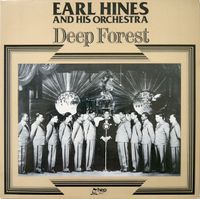 LP Earl Hines And His Orchestra – Deep Forest - Vinyl Bayern - Seinsheim Vorschau