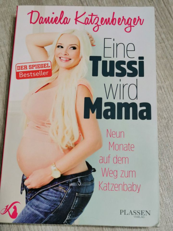 Eine Tussi wird Mama von Daniela Katzenberger in Lörrach