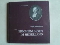 Erscheinungen im Siegerland - Treugott Stillingsfreund *Neu OVP* Nordrhein-Westfalen - Kreuztal Vorschau