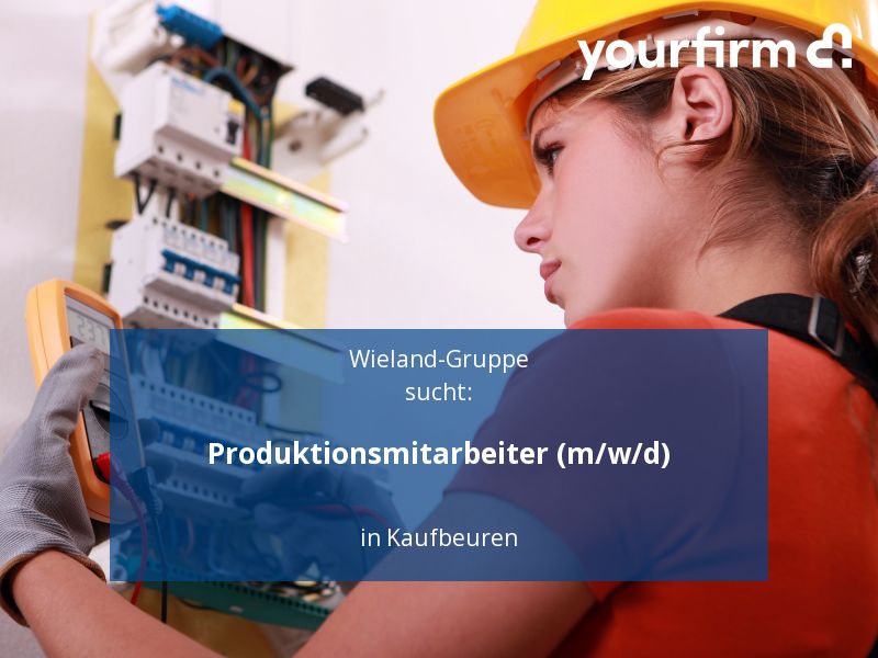 Produktionsmitarbeiter (m/w/d) | Kaufbeuren in Kaufbeuren