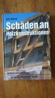 Schäden an Holzkonstruktionen Analyse und Behebung Hessen - Idstein Vorschau