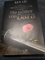 Ken Liu - Seidenkrieger - Die Götter von Dara - Roman Hessen - Pfungstadt Vorschau