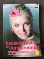 Buch Basisch Baden im Jungbrunnen Nordrhein-Westfalen - Rheinbach Vorschau