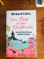 Der Tote in der Dorfkirche  Richard Coles  Thriller Hessen - Bad Homburg Vorschau