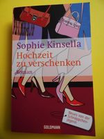 Buch * Hochzeit zu verschenken * Sophie Kinsella Schnäppchen Jäge Neuhausen-Nymphenburg - Neuhausen Vorschau