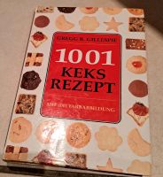 1001 Keks Rezept  - Gregg R. Gillespie Niedersachsen - Goslar Vorschau