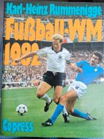 Fußball-WM 1982 von Karl-Heinz Rummenigge Copress Verlag Nordrhein-Westfalen - Lippstadt Vorschau