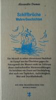 NEU/OVP Buch "Schiffbrüche - Wahre Geschichten" v.Alexandre Dumas Rheinland-Pfalz - Bad Kreuznach Vorschau